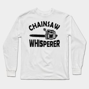 Lumberjack - Chainsaw Whisperer Long Sleeve T-Shirt